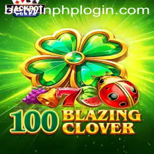 Exploring the Thrills of 100BlazingClover: A Casino Adventure