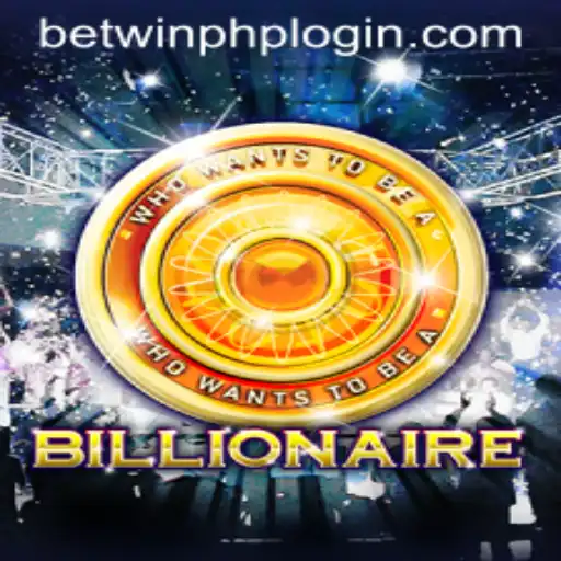 Experience the Excitement of Billionaire: Your Ultimate Guide to Winning