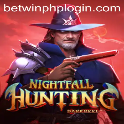 NightfallHunting: A Deep Dive into the Game and Betwinphp Login Strategies